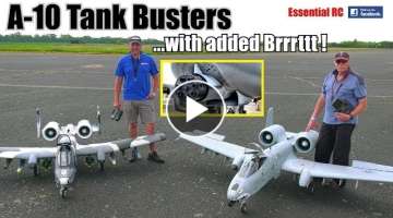 A-10 TANK BUSTER RC JETS in ACTION FIRING DREADED GAU-8 Gatling GUN/CANNON with added Brrrttt !